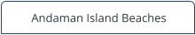 Andaman Island Beaches